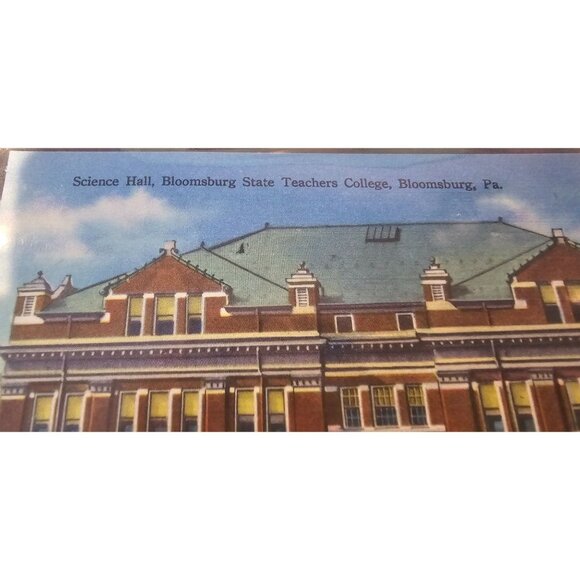 Postcard Science Hall Bloomsburg State Teachers College Bloomsburg PA BG2 5"x3" - Picture 3 of 5